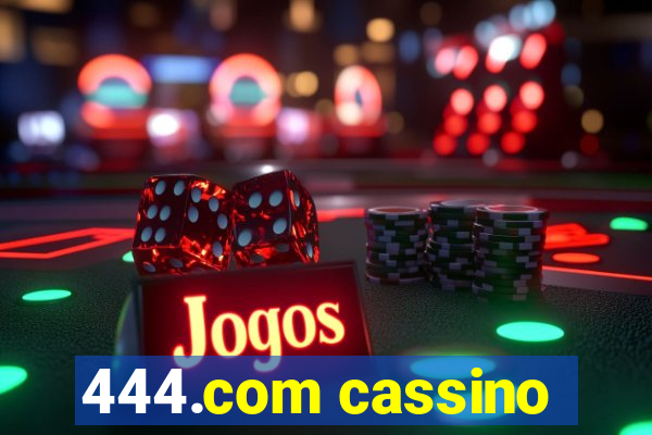 444.com cassino